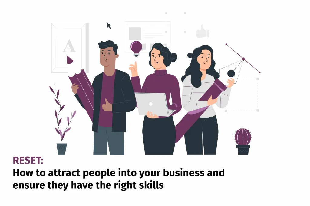 Three diverse professionals collaborating around design elements and plants, illustrating strategies for attracting skilled talent to a business. The heading reads 