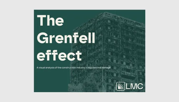 The Grenfell effect: A visual analysis of the construction industry's structural defiance. Dark teal overlay with white text on a photograph of a residential apartment building. LMIC logo in bottom right corner.
