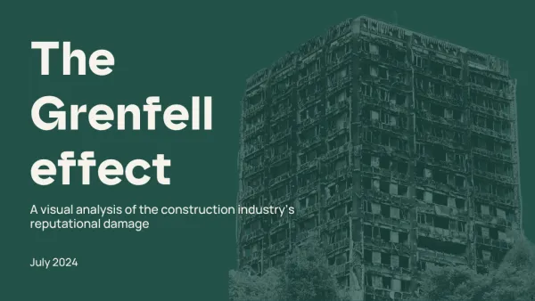Cover of LMC’s “The Grenfell effect” report, featuring Grenfell Tower and the subtitle “A visual analysis of the construction industry’s reputational damage”.